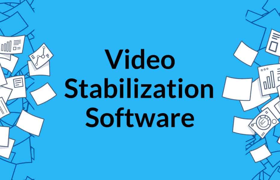 Best Video Stabilization Software